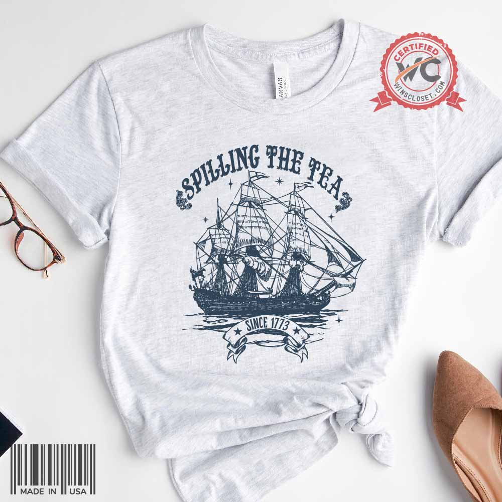 Spilling The Tea Since 1773 Svg 1773 Freedom SVG 4th Of July SVG