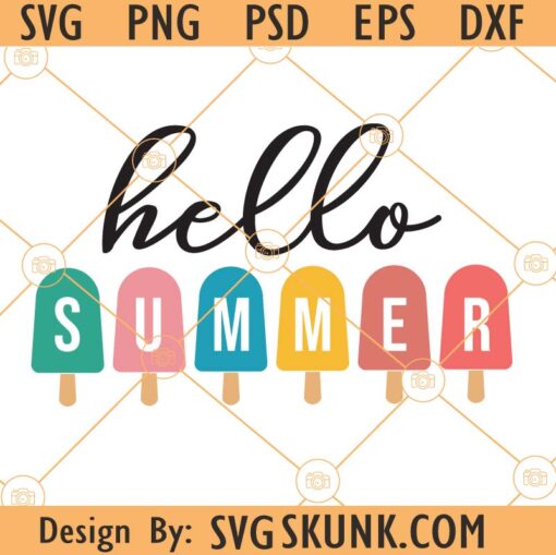 Hello Summer Popsicle Svg, Hello Summer Svg, summer svg file, summer ...