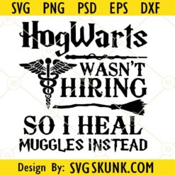 Hogwarts wasn't hiring so I heal muggles instead svg file