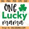 One lucky mama svg