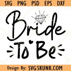 Bride to be svg