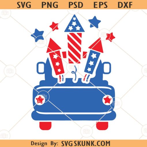 4th of July Truck SVG, Fireworks svg, 4th of July Svg, Patriotic Truck Svg, American Truck svg