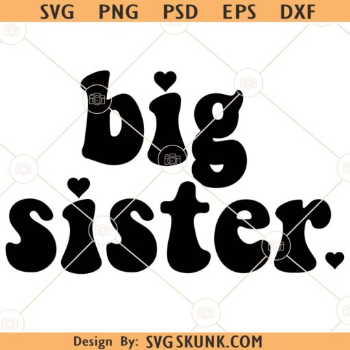 Big sister retro SVG, Retro Big Sister Shirt Svg, New Sibling Coming svg