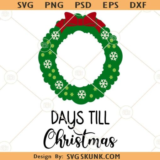 Days till Christmas SVG, Christmas svg, Christmas Clipart svg, Christmas svg