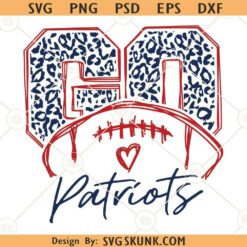 Go Patriots Leopard SVG, Patriots Mascot SVG, Patriots svg, School spirit svg