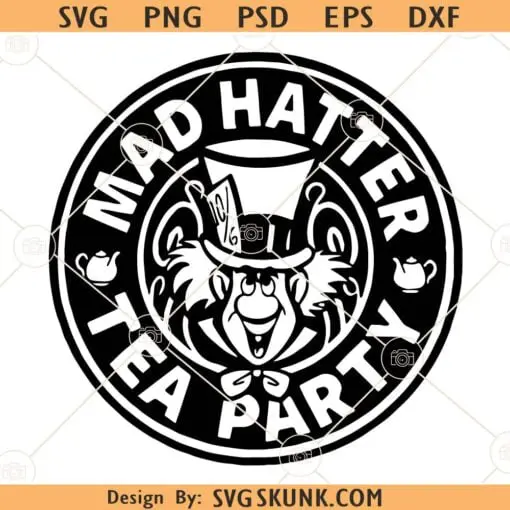 Mad hatter SVG, Mad hatter Tea party svg, Mad hatter hat svg, Alice in wonderland svg