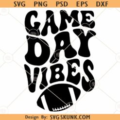 Game day Vibes SVG, Wavy letters svg, Football svg, Football gameday svg, Football lover svg