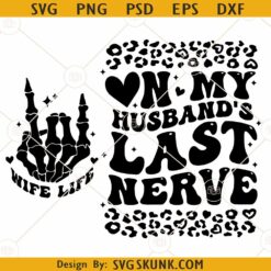 On my husband's last nerve SVG, wavy letters SVG