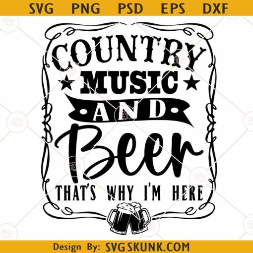 Country Music and Beer SVG, drinking svg, country music svg, Country Music and Beer png
