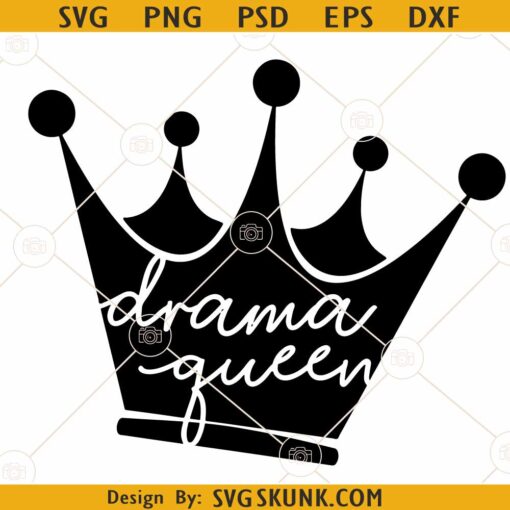 Drama Queen crown SVG, Crown SVG File, Princess Crown SVG