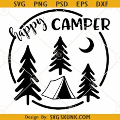 Happy Camper SVG, camper svg, camping svg, summer svg, camp life svg
