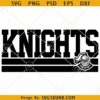 Knights SVG, Game day svg, Team spirit svg, Knights Football svg, Football lover svg