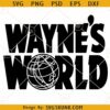 Waynes World SVG, Waynes World Logo SVG, Wayne's World Vector  svg