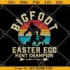 Bigfoot Easter egg hunt champion SVG, Bigfoot Egg Hunting SVG, Easter Sasquatch SVG