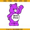 Bitch please care bear SVG, purple care bear svg, care bear SVG