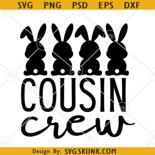 Easter cousin crew SVG