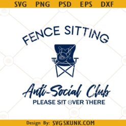 Fence sitting anti social club SVG