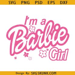 I’m a Barbie girl SVG