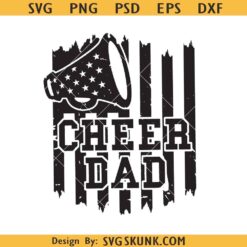 Cheer dad flag SVG, cheer dad SVG, cheerleader dad svg, Fathers Day svg