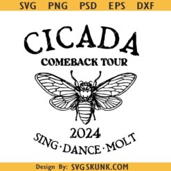 Cicada Comeback Tour SVG, Cicada Concert Tour 2024 svg, Sing dance molt svg