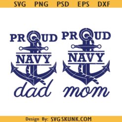 Proud Navy Mom dad SVG, Navy dad svg, Navy mom svg