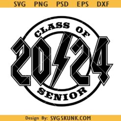 Rock N Roll Senior 2024 svg, 2024 Senior SVG, 2024 Graduate SVG, senior 2024 svg