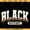 Black history SVG, African American svg, Juneteenth svg, celebrate black history svg