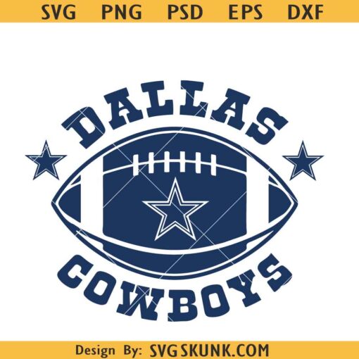 Dallas Cowboys football SVG, Cowboys SVG, Cowboys Star svg, Dallas svg, Love Cowboys svg