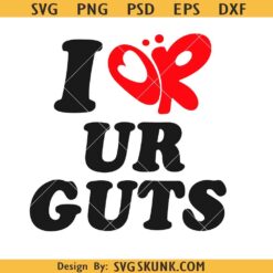 I Or Ur Guts Olivia Rodrigo SVG, Olivia Rodrigo SVG, Guts Album svg