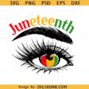 Juneteenth Eye svg, Juneteenth month svg, Black history svg