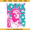 4th of July Statue of Liberty hot pink SVG, 4th of July SVG PNG, Patriotic American mom svg