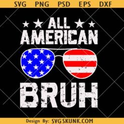 All American Bruh glasses flag svg