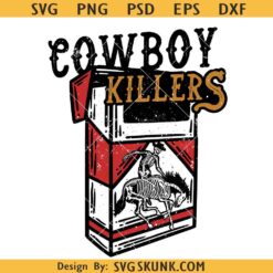 Cowboy Killer SVG, Western cowboy svg, rodeo cowboy svg, cowboy skull svg