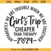 Apparently We Are Trouble When We Are Together Svg, Girl’s Trip 2024 Svg