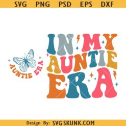 In my auntie era SVG, retro groovy auntie svg, In My Auntie Era SVG