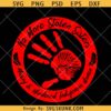 No More Stolen Sister Svg, MMIW Svg, Native American Svg