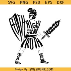 Armor of God Svg, Shield of Faith Svg, Sword of the Spirit svg, Belt of Truth Svg, Shoes of Peace Svg