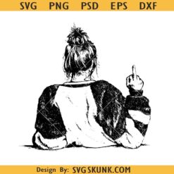 Girl back showing middle finger SVG, girl middle finger svg, fuck off svg