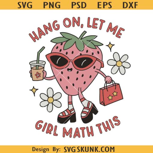 Hang On Let Me Girl Math This SVG, Coffee Retro Groovy Aesthetic Svg