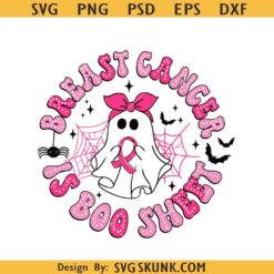 Breast Cancer is Boo Sheet SVG, Halloween Breast Cancer Svg, Breast Cancer Halloween Ghost Svg