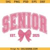 Coquette Senior Class Of 2025 SVG, Senior 2025 Coquette Bow SVG, Senior Class Of 2025 SVG