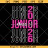Junior Class of 2026 svg, Junior 2026 SVG, Class of 2026 SVG, Graduation 2026 SVG
