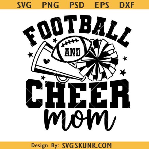 Football and cheer mom SVG, Football Cheer Mom Svg, Proud Cheer Mom Svg, Mom of Both svg