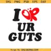 I Or Ur Guts Olivia Rodrigo SVG, Olivia Rodrigo Shirt SVG, Singer SVG 