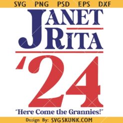 Janet Rita Funny 2024 Election SVG, USA Election SVG, Janet Rita 24 svg, election meme svg     