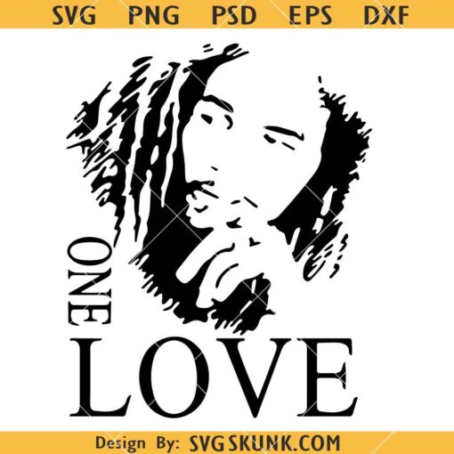One love Bob Marley SVG, One Love SVG, Bob Marley SVG, Bob Marley King SVG     