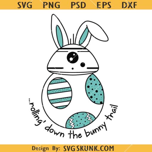Rolling Down The Bunny Trail SVG, Easter Alien SVG, Easter Space SVG     