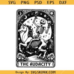 The audacity tarot svg, Tarot Card Svg, Sarcastic Skeleton Svg, Witchy Svg     