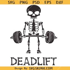Deadlift Skeleton SVG, Skeleton Weight Lifting SVG     
