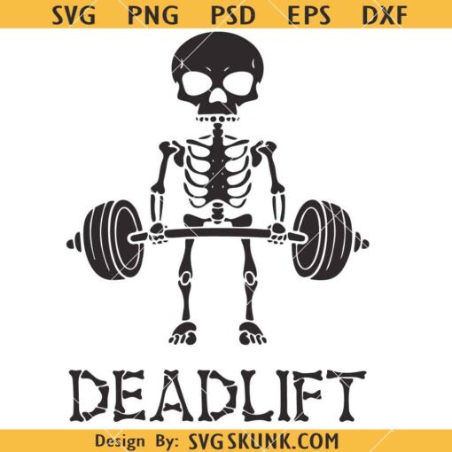 Deadlift Skeleton SVG, Skeleton Weight Lifting SVG     